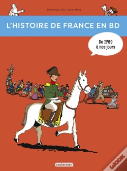 Capa do artigo L'Histoire De France En Bd : De 1789 À Nos Jours !