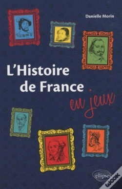 Capa do artigo L'Histoire De France En Jeux