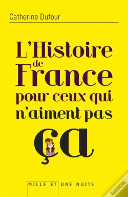 Capa do artigo L'Histoire De France Pour Ceux Qui N'Aiment Pas Ca