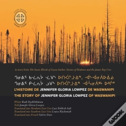 Capa do artigo L'Histoire De Jennifer Gloria Lowpez De Waswanipi