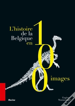 Capa do artigo L'Histoire De La Belgique En 100 Objets