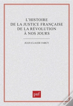 Capa do artigo L'Histoire De La Justice Francaise De La Révolution À Nos Jours