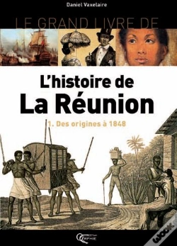 Capa do artigo L'Histoire De La Réunion T.1