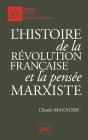 L'Histoire De La Révolution Française Et La Pensée Marxiste - Preview