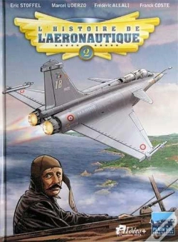 Capa do artigo L'Histoire De L'Aéronautique Tome 2 : 1909, L'Année De Tous Les Défis !