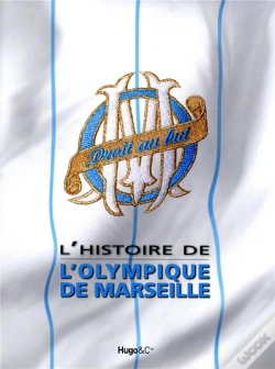 Capa do artigo L'Histoire De L'Olympique De Marseille
