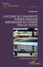 L'Histoire De L'Université Marien Ngouabi (République Du Congo) Par Les Textes - Preview