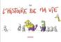 L'Histoire De Ma Vie - Preview