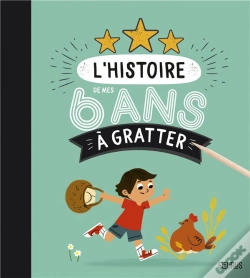Capa do artigo L'Histoire De Mes 6 Ans A Gratter