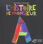 L'Histoire De Monsieur A - Preview