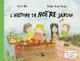 L'Histoire De Notre Jardin - Preview