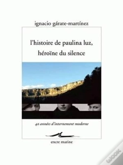 Capa do artigo L'Histoire De Paulina Luz, Héroïne Du Silence