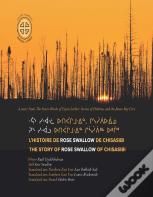 L'Histoire De Rose Swallow De Chisasibi
