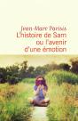 L'Histoire De Sam Ou L'Avenir D'Une Émotion - Preview