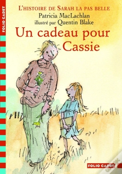 Capa do artigo L'Histoire De Sarah La Pas Belle ; Un Cadeau Pour Cassie