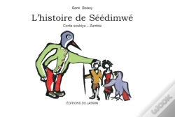 Capa do artigo L'Histoire De Séédimwé