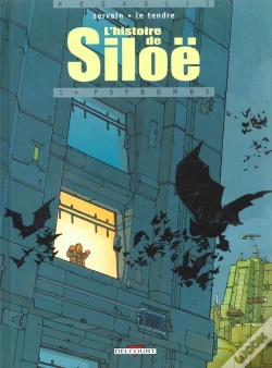 Capa do artigo L'Histoire De Siloë Tome 1 : Psybombe
