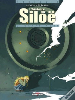 Capa do artigo L'Histoire De Siloë Tome 2 : Temps Mort