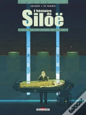 L'Histoire De Siloë Tome 3 : Big-Bang