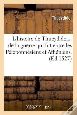 Capa do artigo L'Histoire De Thucydide Edition 1527