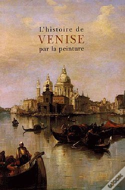 Capa do artigo L'Histoire De Venise Par La Peinture