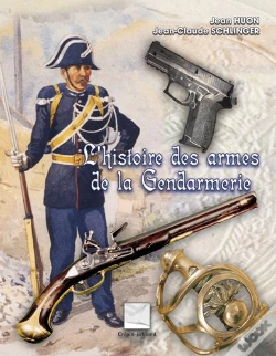 Capa do artigo L'Histoire Des Armes De La Gendarmerie
