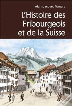 Capa do artigo L'Histoire Des Fribourgeois Et De La Suisse