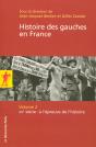L'Histoire Des Gauches En France - Tome 2 - Xxe Siecle : À L'Epreuve De L'Histoire - Preview