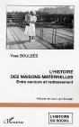 L'Histoire Des Maisons Maternelles ; Entre Secours Et Redressement - Preview