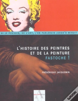 Capa do artigo L'Histoire Des Peintres Et De La Peinture ; Fastoche