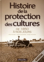 L'Histoire Des Protections Des Cultures
