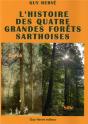 L'Histoire Des Quatre Grandes Forêts Sarthoises - Preview