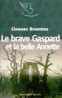 L'Histoire Du Brave Gaspard Et De La Belle Annette - Preview