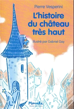 Capa do artigo L'Histoire Du Château Très Haut