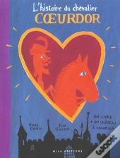 L'Histoire Du Chevalier Coeurdor