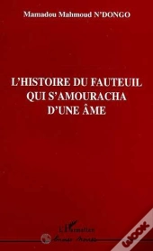 L'Histoire Du Fauteuil Qui S'Amouracha D'Une Ame