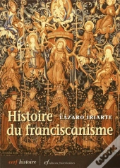 L'Histoire Du Franciscanisme - 2