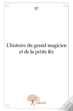 Capa do artigo L?Histoire Du Grand  Magicien Et De La Petite Fee