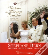 L'Histoire Du Mariage Princier
