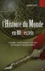 L'Histoire Du Monde En 80 Secrets ; Complots, Sociétés Secrètes Et Mystères De L'Antiquité À L'Époque Moderne - Preview
