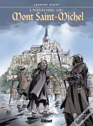 L'Histoire Du Mont-Saint-Michel En Bande Dessinée