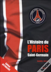 L'Histoire Du Paris Saint Germain