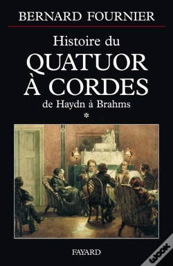 Capa do artigo L'Histoire Du Quatuor A Cordes T.1
