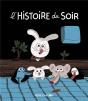 L'Histoire Du Soir - Preview