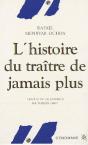 L'Histoire Du Traître De Jamais Plus - Preview