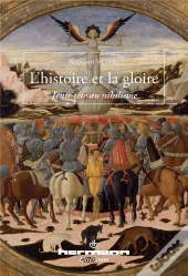 L'Histoire Et La Gloire