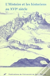 L'Histoire Et Les Historiens
