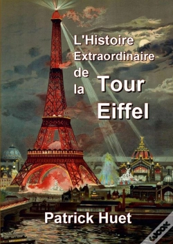 Capa do artigo L'Histoire Extraordinaire De La Tour Eiffel