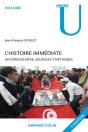 L'Histoire Immédiate ; Historiographie, Sources Et Méthodes (2e Édition) - Preview