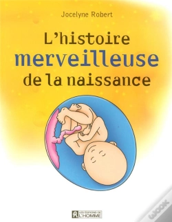 Capa do artigo L'Histoire Merveilleuse De La Naissance